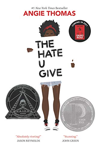 The Hate U Give by Angie Thomas - Books To Read During Black History Month